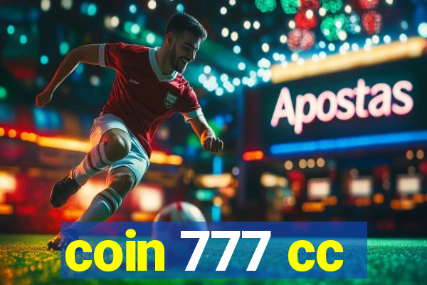 coin 777 cc